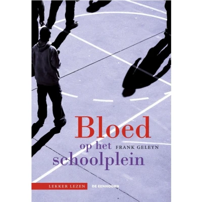 Afbeelding van Bloed op het schoolplein