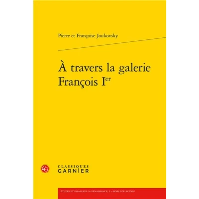 Image de À travers la galerie François Ier
