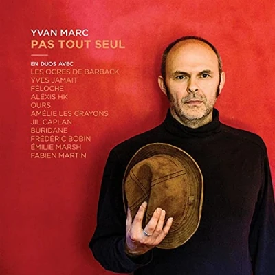 Afbeelding van Yvan Marc Pas Tout Seul (CD)