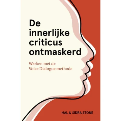 Afbeelding van De innerlijke criticus ontmaskerd