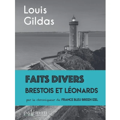 Afbeelding van Faits divers brestois et léonards