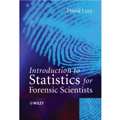 Afbeelding van Introduction to Statistics for Forensic Scientists