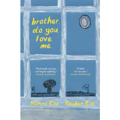 Afbeelding van brother. do. you. love. me.