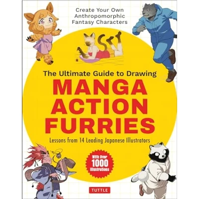 Afbeelding van The Ultimate Guide to Drawing Manga Action Furries