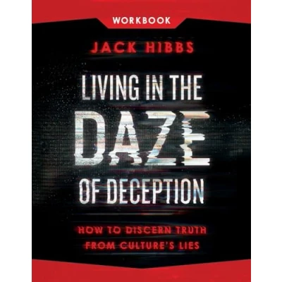 Afbeelding van Living in the Daze of Deception Workbook