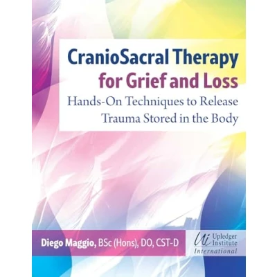 Afbeelding van CranioSacral Therapy for Grief and Loss