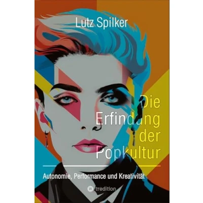 Afbeelding van Die Erfindung der Popkultur