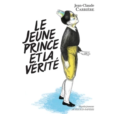 Afbeelding van Le jeune prince et la vérité