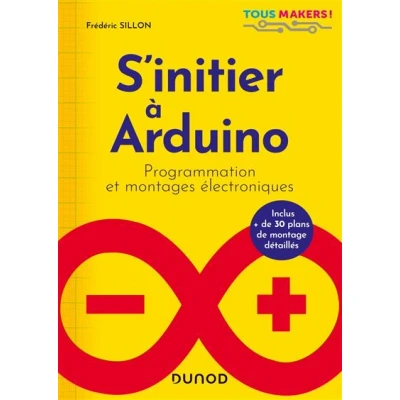 Image de S&#039;initier à Arduino Programmation et montages électroniques