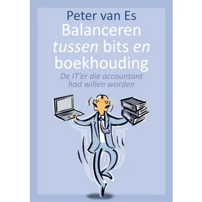 Afbeelding van Balanceren tussen bits en boekhouding