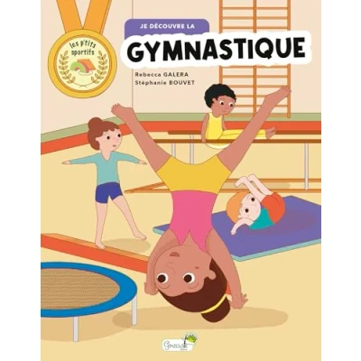Afbeelding van JE DECOUVRE LA GYMNASTIQUE