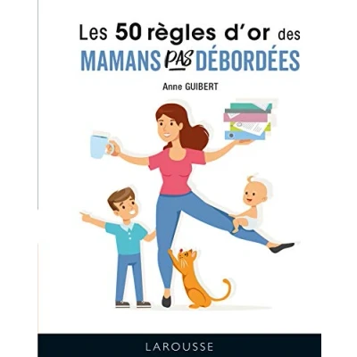 Afbeelding van 50 REGLES D OR POUR MAMANS PAS