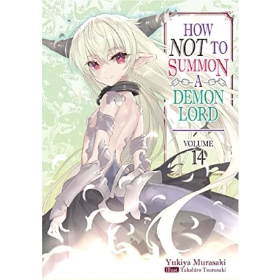 Afbeelding van How NOT to Summon a Demon Lord (light novel) Lord: Volume 14