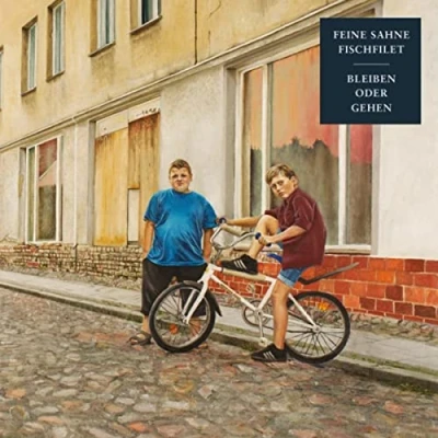 Afbeelding van Feine Sahne Fischfilet Bleiben Oder Gehen (CD)