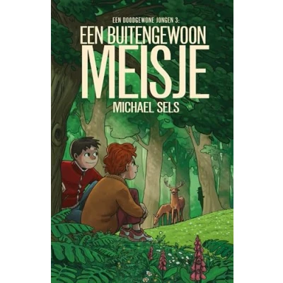 Afbeelding van Een doodgewone jongen 3 buitengewoon meisje