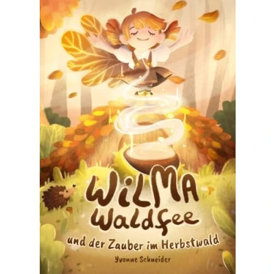 Afbeelding van Wilma Waldfee und der Zauber im Herbstwald