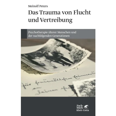 Afbeelding van Das Trauma von Flucht und Vertreibung