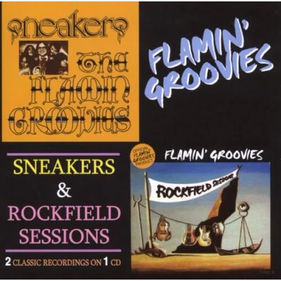 Afbeelding van Flamin&#039; Groovies Sneakers/Rockfield Sessio (CD)