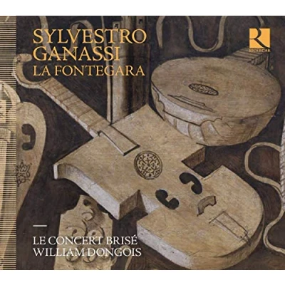 Afbeelding van Le Concert Brise, William Dongois Silvestro Ganassi La Fontegara (CD)