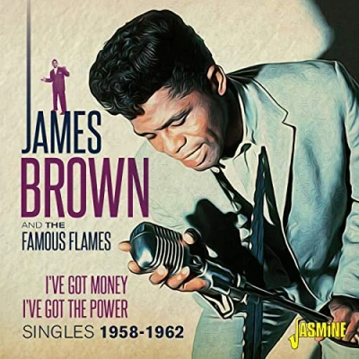 Afbeelding van James Brown &amp; The Famous Flames I&#039;ve Got Money Power. Singles &#039;58 &#039;62 (CD)
