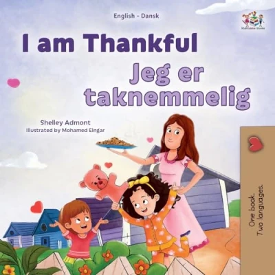 Afbeelding van English Danish Bilingual Collection I am Thankful (English Children&#039;s Book)