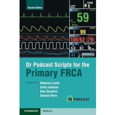 Afbeelding van Dr Podcast Scripts For The Primary FRCA