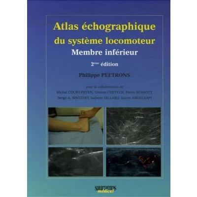 Afbeelding van Atlas d echographie du systeme locomoteur 2ed membre inferieur