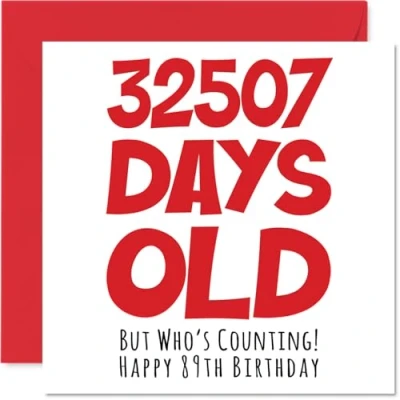 Afbeelding van verjaardagskaart 89 jaar voor mannen, vrouwen, hem en haar 32507 Days Old Grappige volwassenen 8 oma, opa, papa, 145 mm x