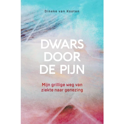 Afbeelding van Dwars door de pijn