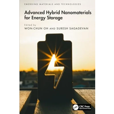 Afbeelding van Emerging Materials and Technologies Advanced Hybrid Nanomaterials for Energy Storage
