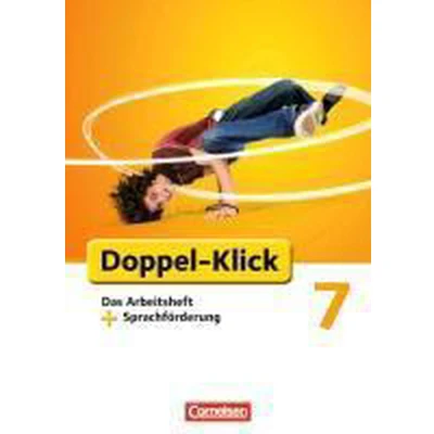 Afbeelding van Doppel Klick Grundausgabe. 7. Schuljahr. Das Arbeitsheft mit Sprachförderung