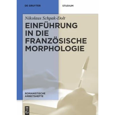 Afbeelding van Einführung in die französische Morphologie