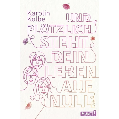 Afbeelding van Und plötzlich steht dein Leben auf null