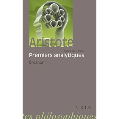 Afbeelding van Organon.: Volume 3, Les premiers analytiques