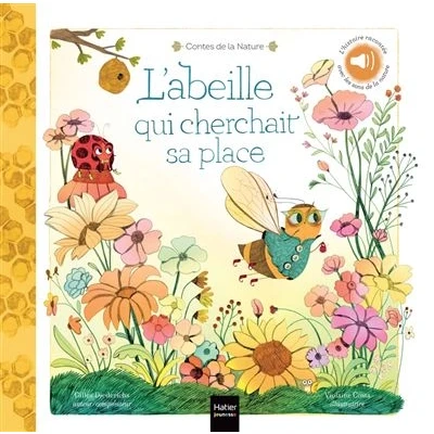 Image de Contes de la nature L&#039;abeille qui cherchait sa place