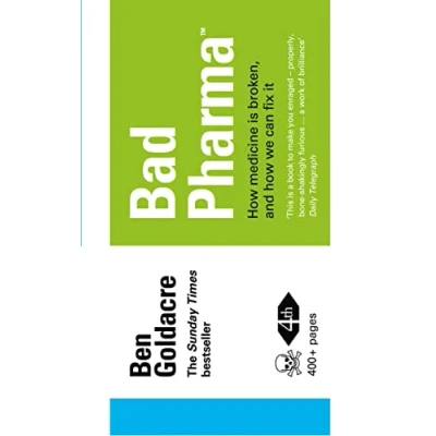 Afbeelding van Bad Pharma How Drug Companies Mislead Do