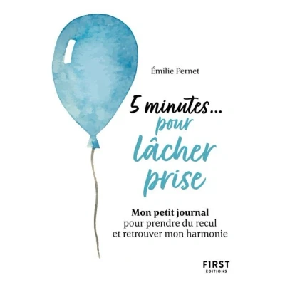 Image de petit livre 5 minutes... pour lâcher prise mon journal prendre du recul et retrouver harmonie