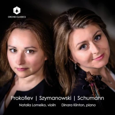Afbeelding van Dinara Klinton &amp; Natalia Lomeiko Prokofiev Szymanowski Schumann (CD)