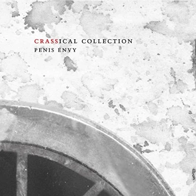 Afbeelding van Crass Penis Envy (Crassical Collection) (2 CD)