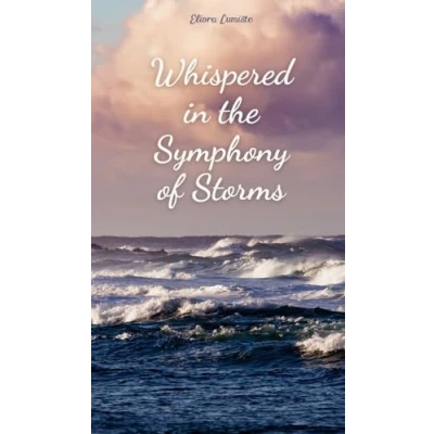 Afbeelding van Whispered in the Symphony of Storms
