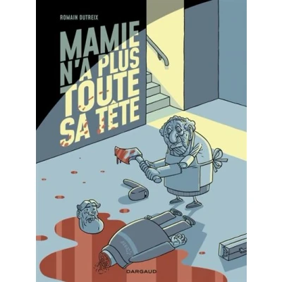 Image de Mamie n a plus toute sa tête Tome 1