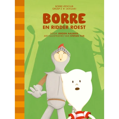 Afbeelding van De Gestreepte Boekjes Borre en ridder Roest