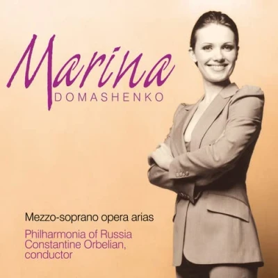 Afbeelding van Marina Domashenko Mezzo soprano opera arias / Orbelian et al