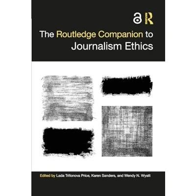 Afbeelding van Routledge Journalism Companions The Companion to Ethics
