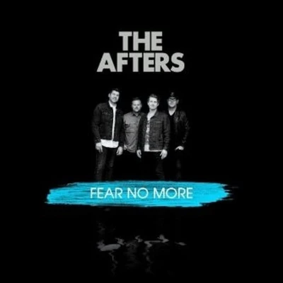 Afbeelding van The Afters Fear No More (CD)
