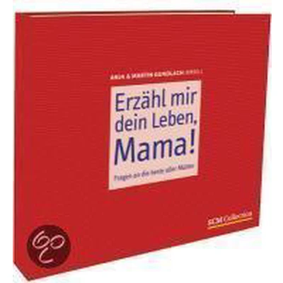 Afbeelding van Erzähl mir dein Leben, Mama!