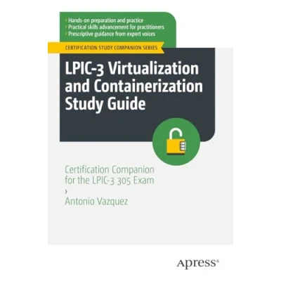 Afbeelding van Certification Study Companion Series LPIC 3 Virtualization and Containerization Guide
