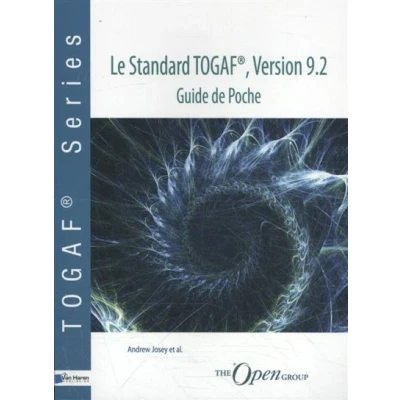 Image de Le Standard TOGAF®, Version 9.2 Guide de Poche