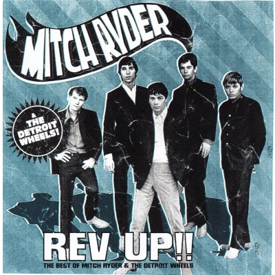 Afbeelding van Rev Up!!: the Best of Mitch Ryder &amp; Detroit Wheels [EMI]