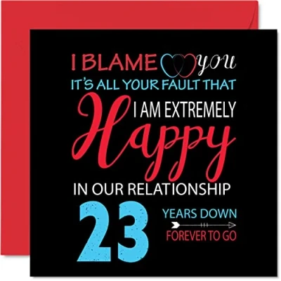 Afbeelding van Grappige kaart voor de 23e trouwdag uw echtgenoot of echtgenote Your Fault I&#039;m Extreme Happy verjaardagskaart partner, 145 mm x 3e verjaardag